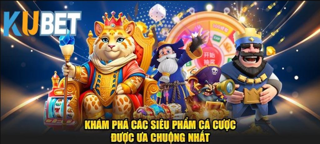 Nổ Hũ Kubet - Sân Chơi Cá Cược Đẳng Cấp Nhất 2025