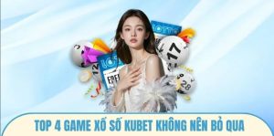 Giới thiệu chung đôi nét về xổ số Kubet
