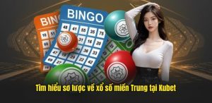 Giới thiệu Xổ số miền Trung