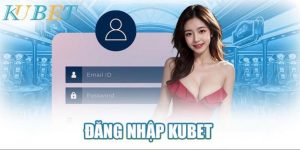 Hướng dẫn đăng nhập Kubet trên các phương tiện