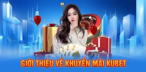 Hướng dẫn người chơi tham gia vào các sự kiện khuyến mại Kubet
