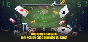 Luật chơi Baccarat Kubet chi tiết cho hội viên